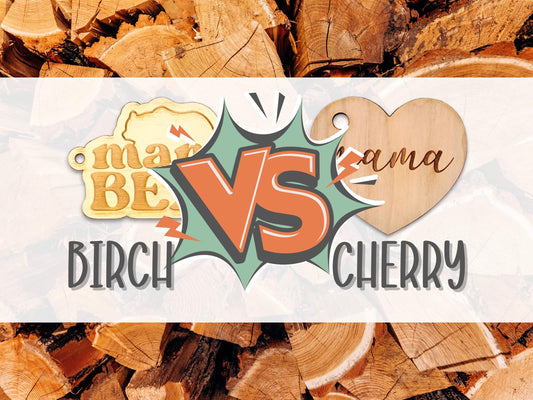 Birch vs Cherry Information
